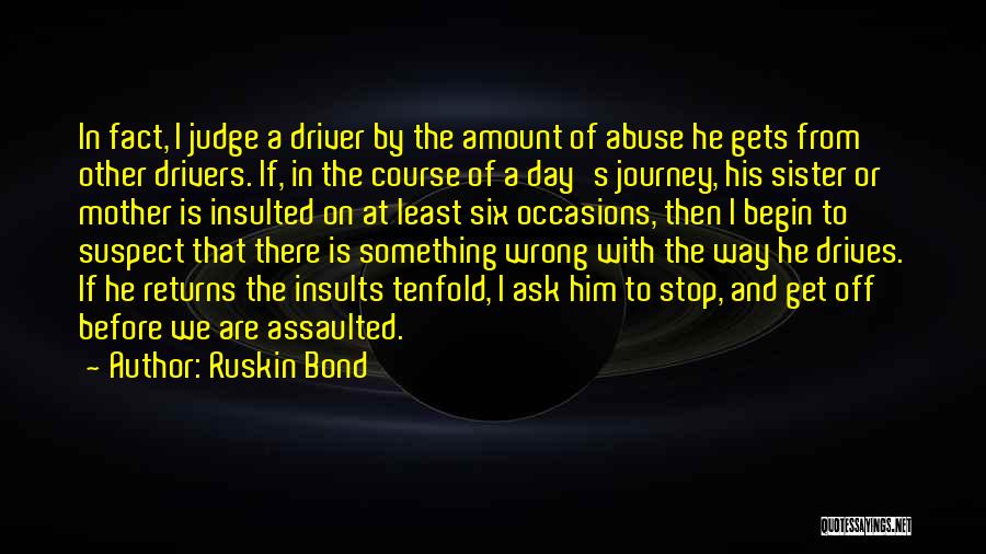 Off The Judge Quotes By Ruskin Bond