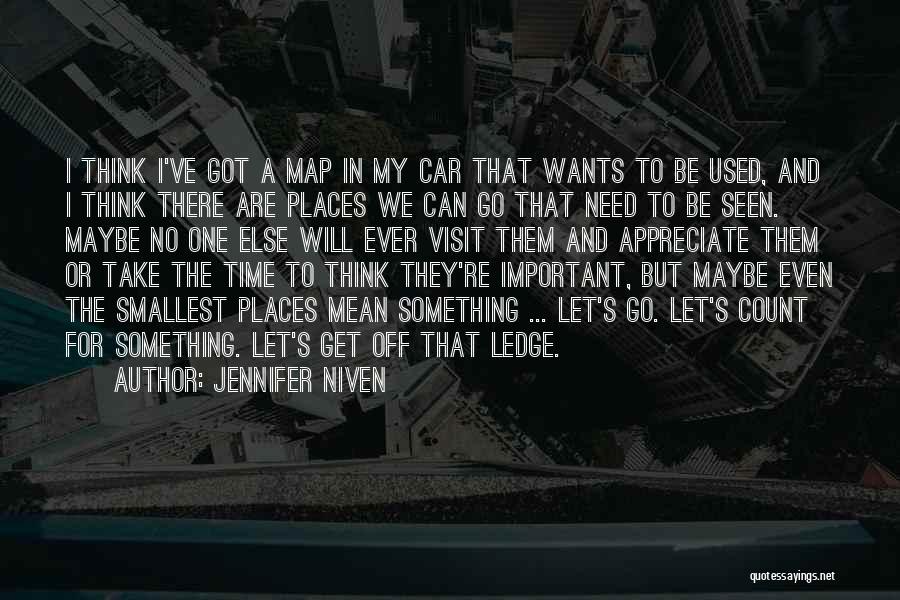 Off The Map Quotes By Jennifer Niven