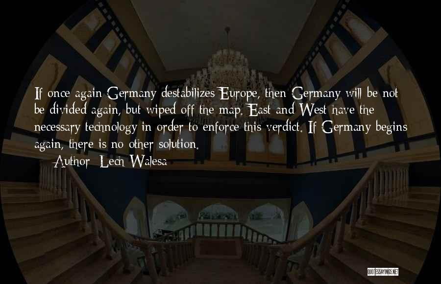 Off The Map Quotes By Lech Walesa