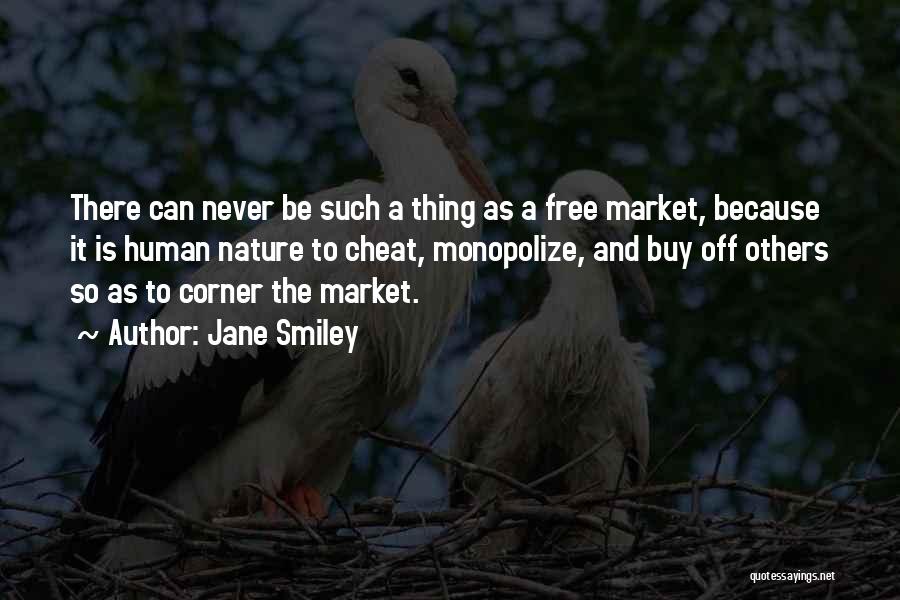 Off The Market Quotes By Jane Smiley