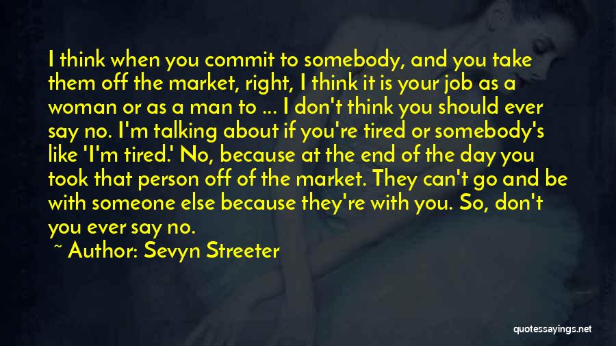 Off The Market Quotes By Sevyn Streeter