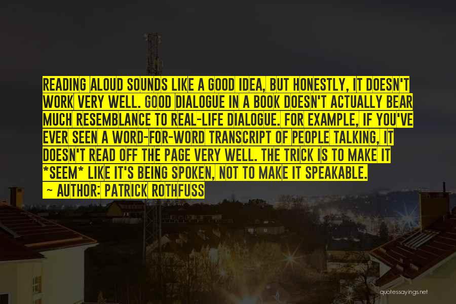 Off The Page Book Quotes By Patrick Rothfuss