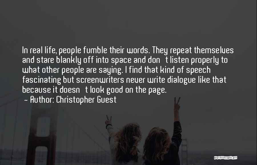 Off The Page Quotes By Christopher Guest