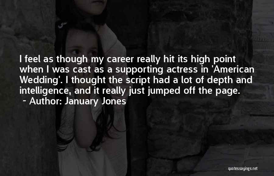 Off The Page Quotes By January Jones