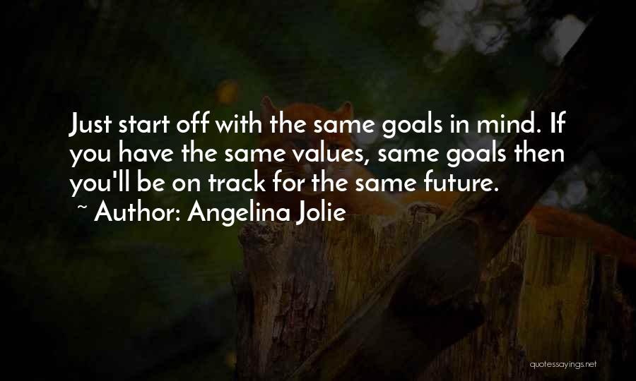 Off The Track Quotes By Angelina Jolie