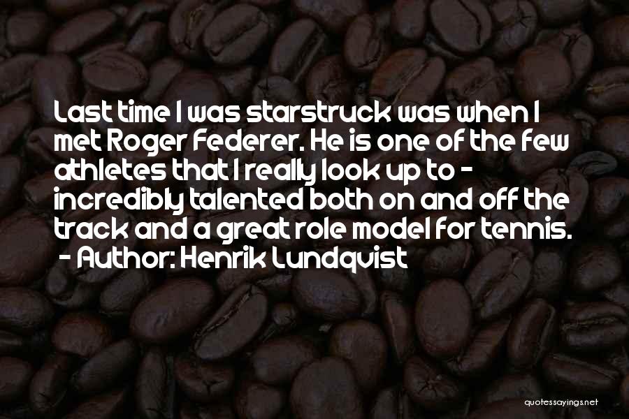 Off The Track Quotes By Henrik Lundqvist