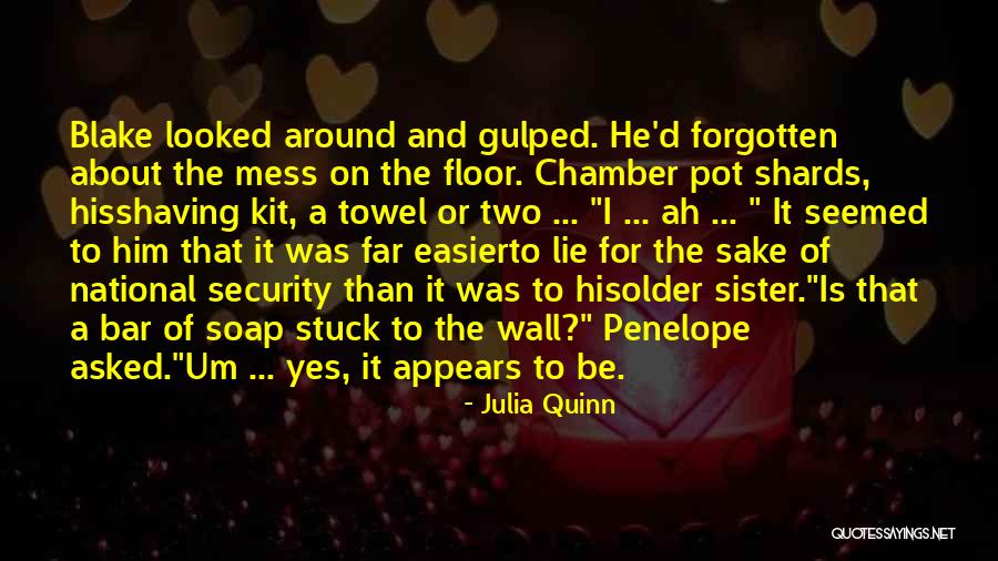 Off The Wall Comedy Quotes By Julia Quinn Off The Wall Comedy Quotes By Julia Quinn