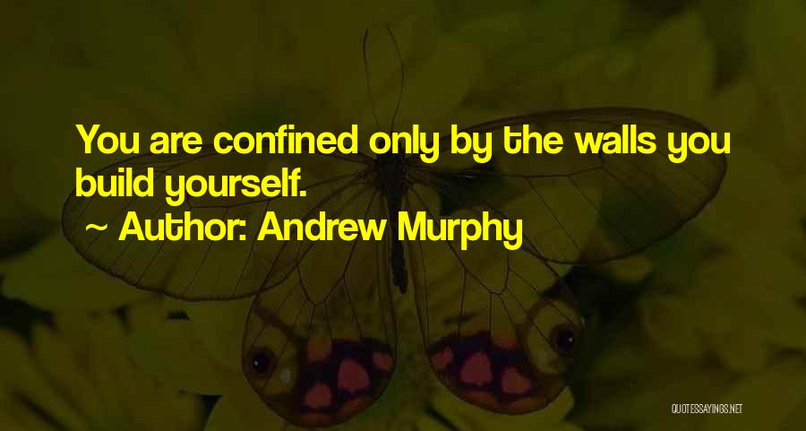 Off The Wall Inspirational Quotes By Andrew Murphy