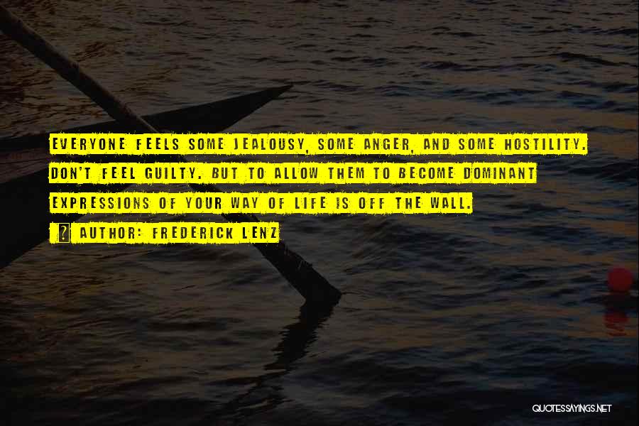 Off The Wall Inspirational Quotes By Frederick Lenz