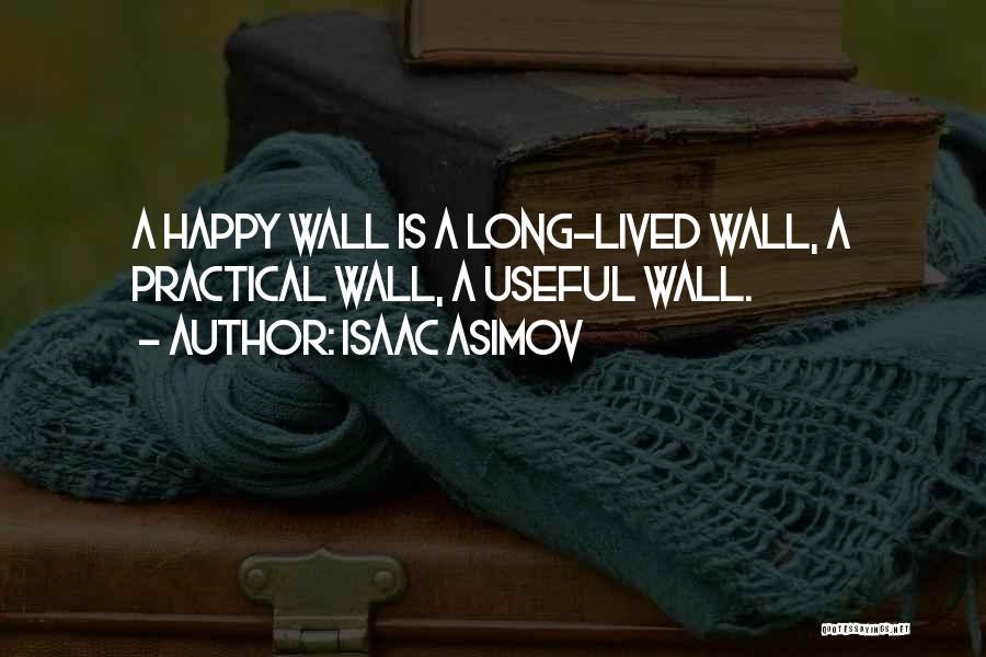 Off The Wall Inspirational Quotes By Isaac Asimov
