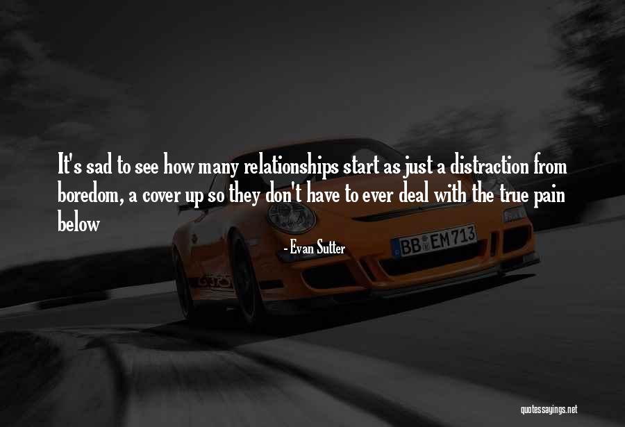 Off To A Sad Start Quotes By Evan Sutter Off To A Sad Start Quotes By Evan Sutter