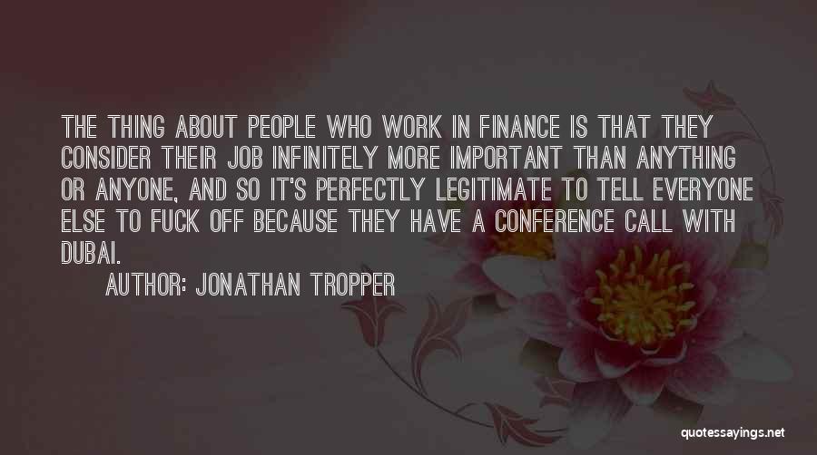 Off To Dubai Quotes By Jonathan Tropper