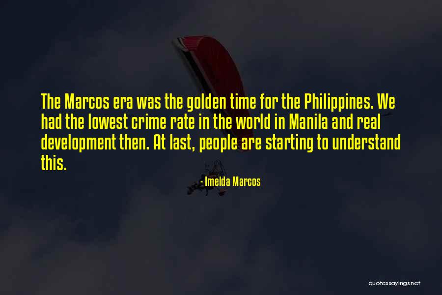 Off To Manila Quotes By Imelda Marcos