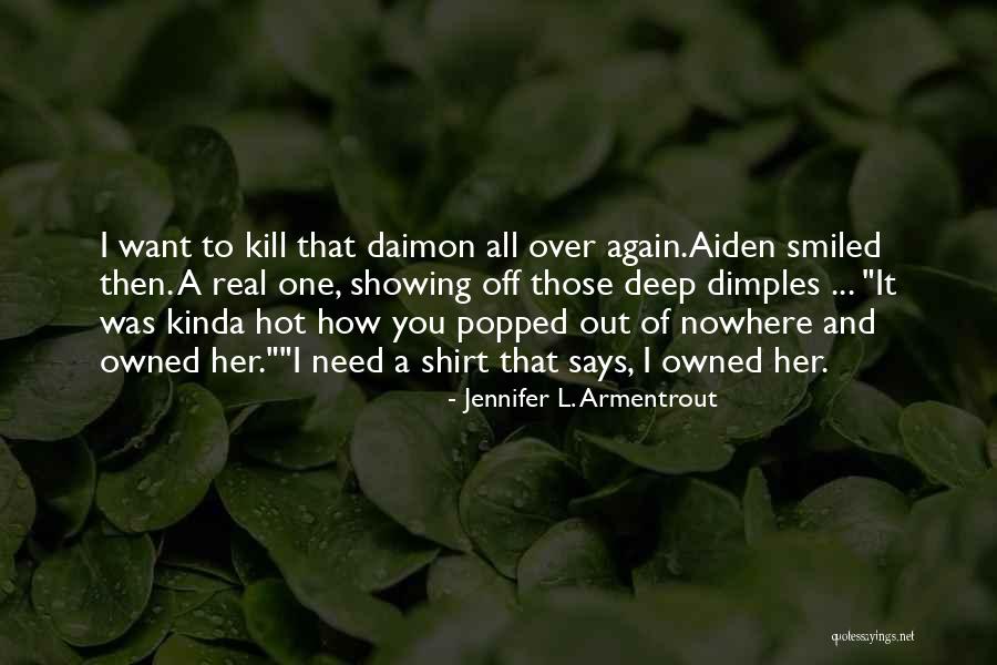 Off To Nowhere Quotes By Jennifer L. Armentrout Off To Nowhere Quotes By Jennifer L. Armentrout