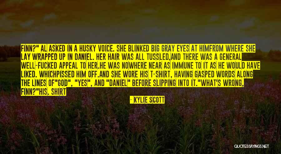 Off To Nowhere Quotes By Kylie Scott Off To Nowhere Quotes By Kylie Scott