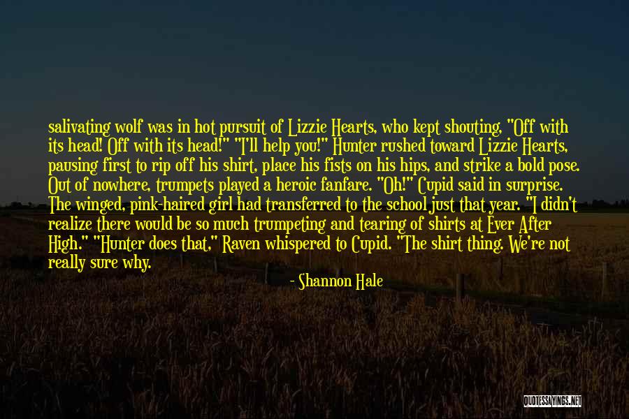 Off To Nowhere Quotes By Shannon Hale