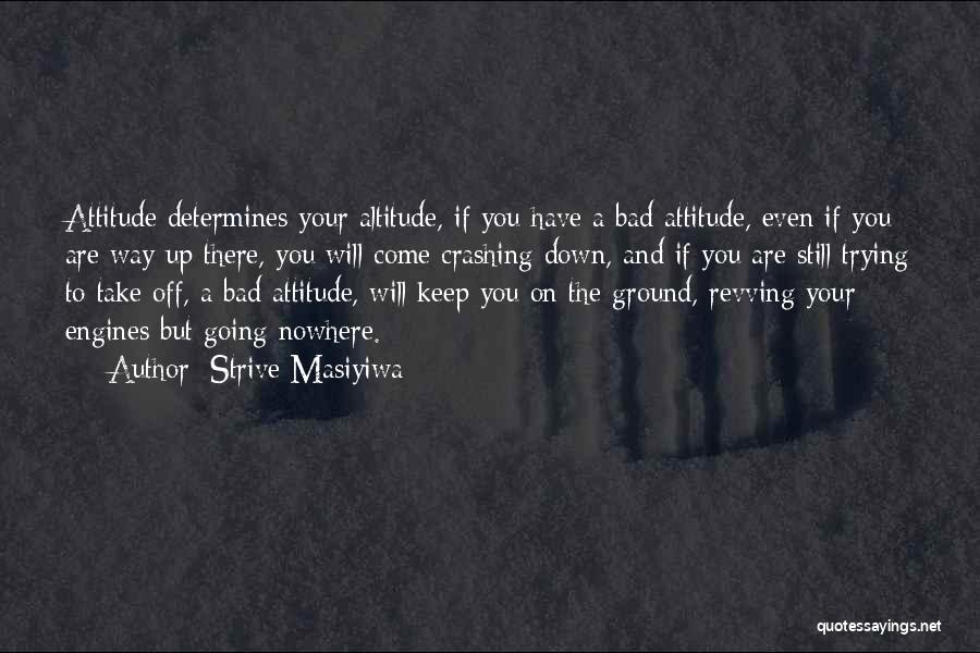 Off To Nowhere Quotes By Strive Masiyiwa