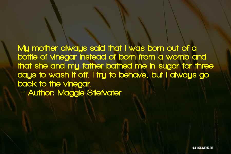 Off To The Races Quotes By Maggie Stiefvater