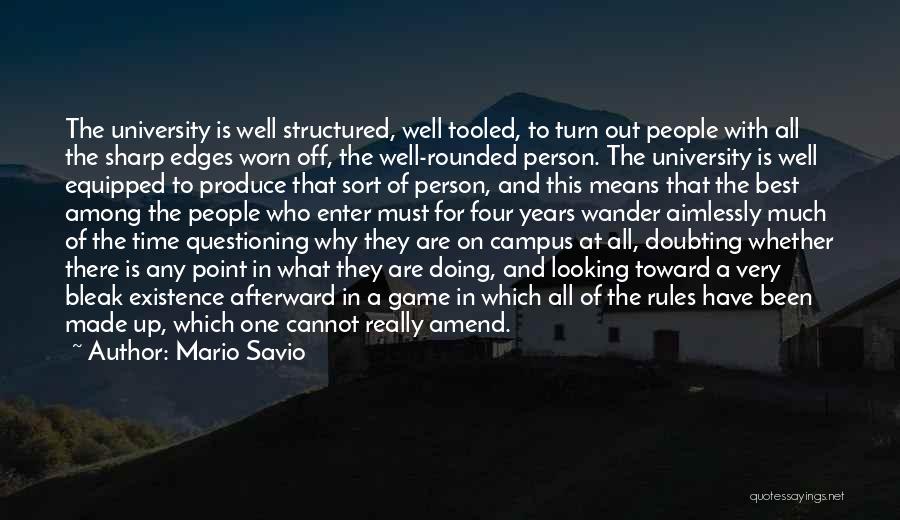 Off To University Quotes By Mario Savio