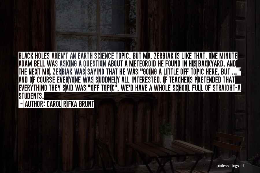 Off Topic Quotes By Carol Rifka Brunt