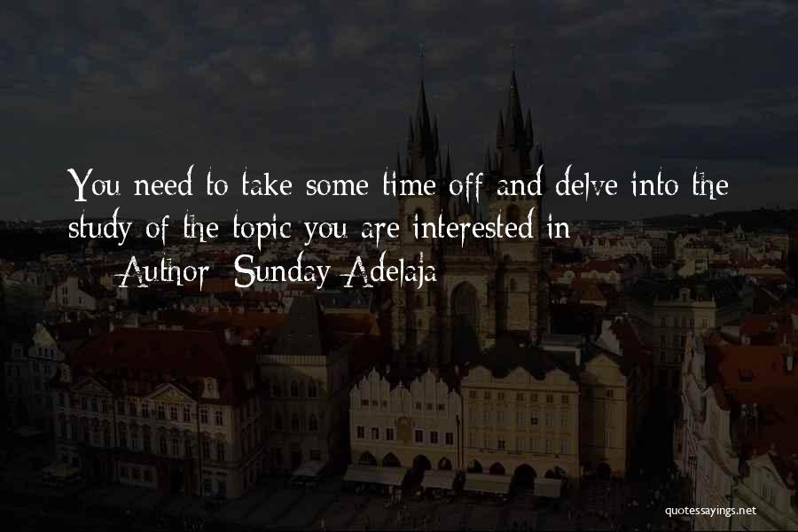 Off Topic Quotes By Sunday Adelaja