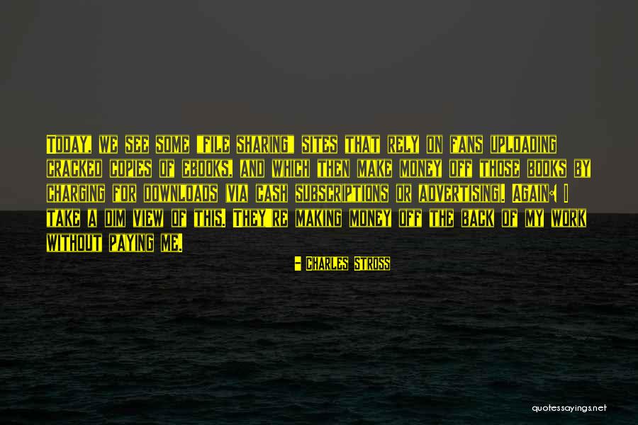 Off Work Today Quotes By Charles Stross Off Work Today Quotes By Charles Stross