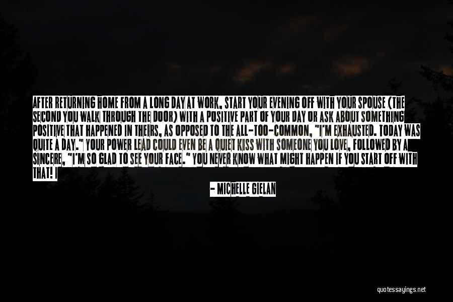 Off Work Today Quotes By Michelle Gielan Off Work Today Quotes By Michelle Gielan