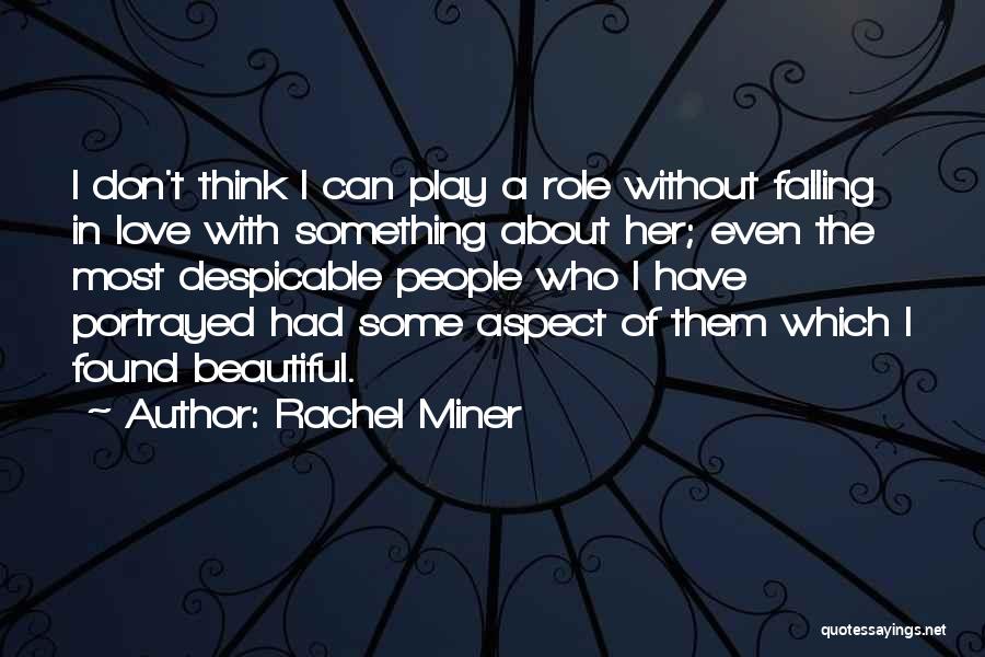 Offed Up Song Quotes By Rachel Miner