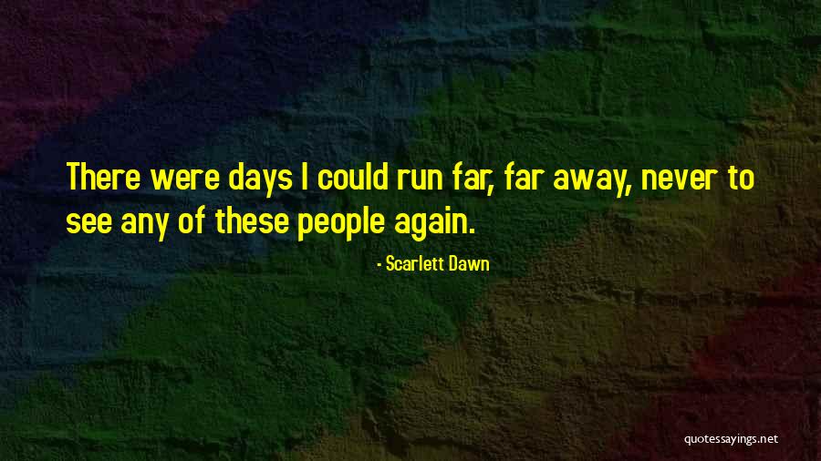 Offenbacher And Quarterhead Quotes By Scarlett Dawn Offenbacher And Quarterhead Quotes By Scarlett Dawn