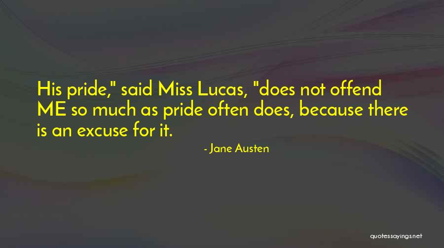 Offend Me Quotes By Jane Austen Offend Me Quotes By Jane Austen