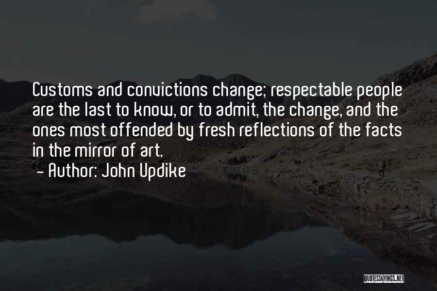 Offended Quotes By John Updike