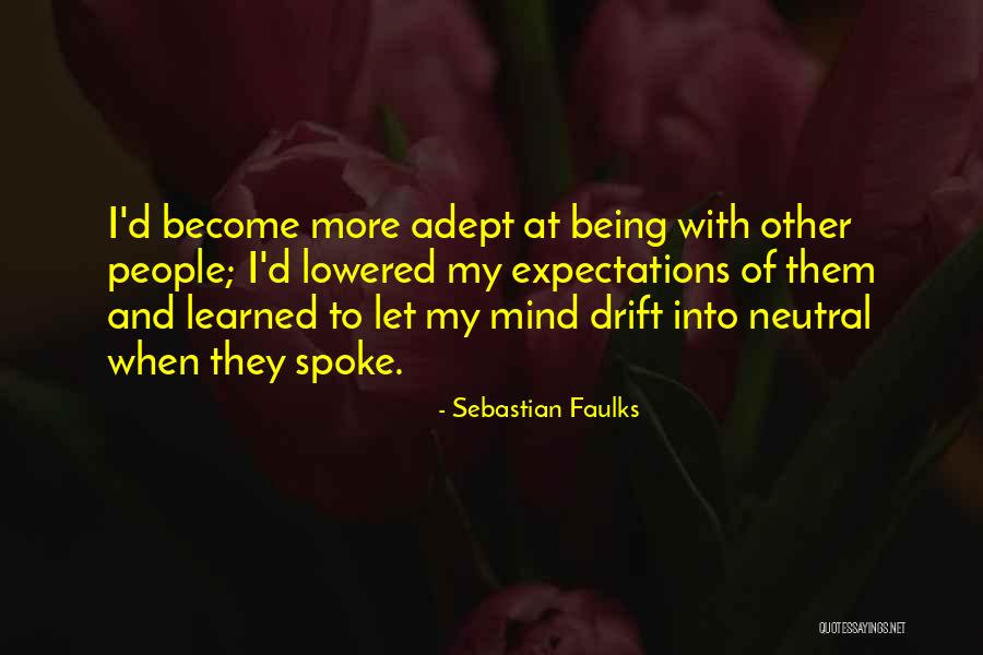 Offender Lookup Quotes By Sebastian Faulks Offender Lookup Quotes By Sebastian Faulks