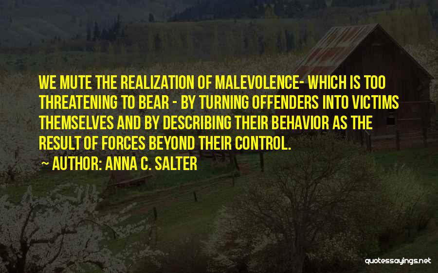 Offenders Quotes By Anna C. Salter
