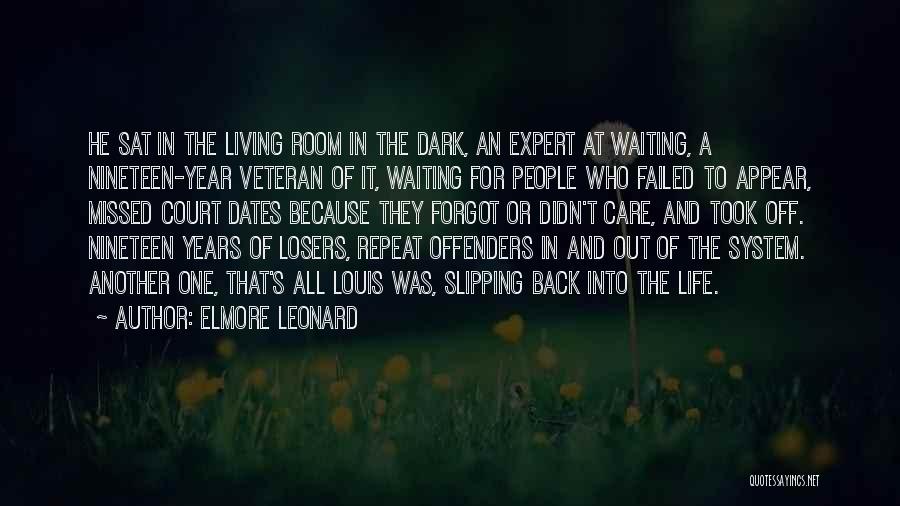 Offenders Quotes By Elmore Leonard
