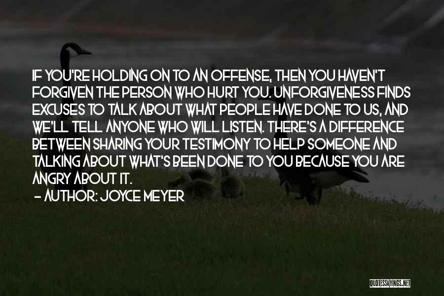 Offense Quotes By Joyce Meyer