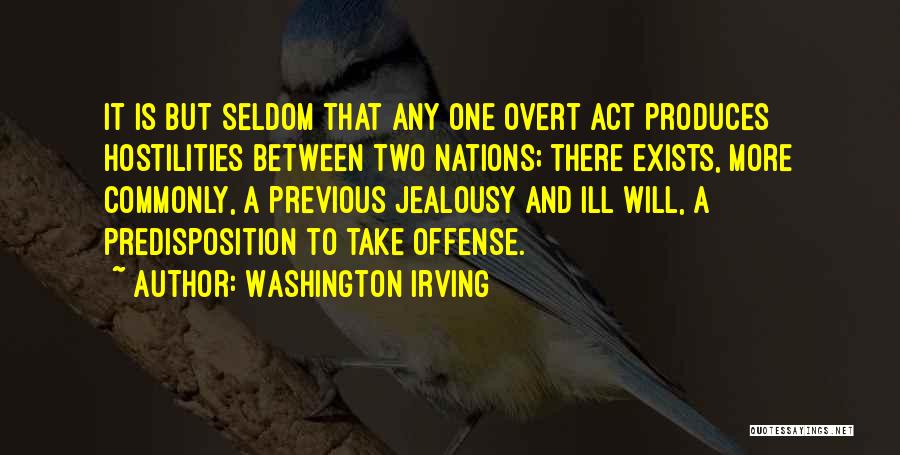 Offense Quotes By Washington Irving