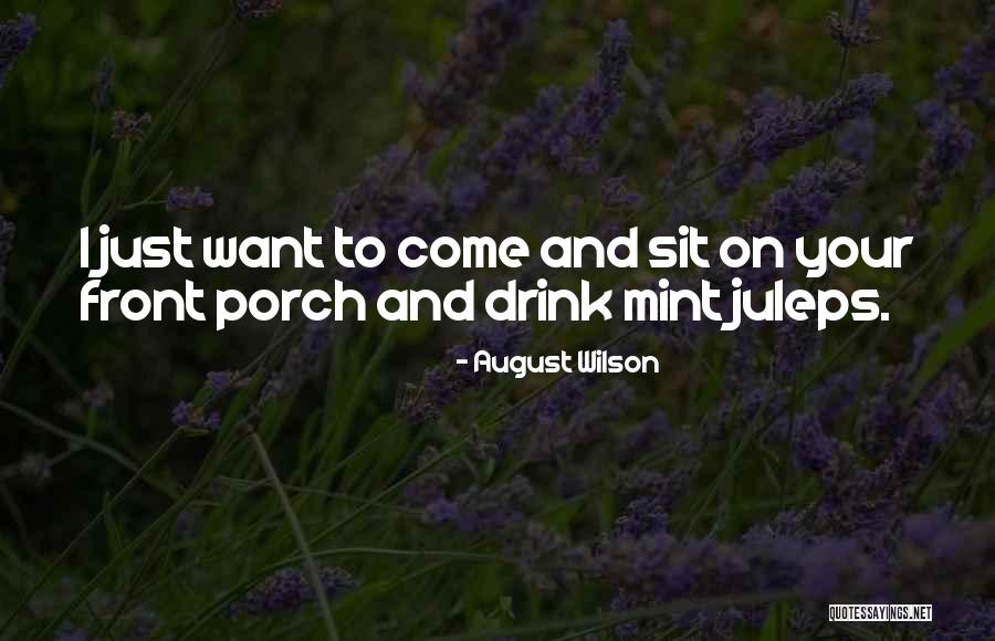 Offensichtlich Englisch Quotes By August Wilson