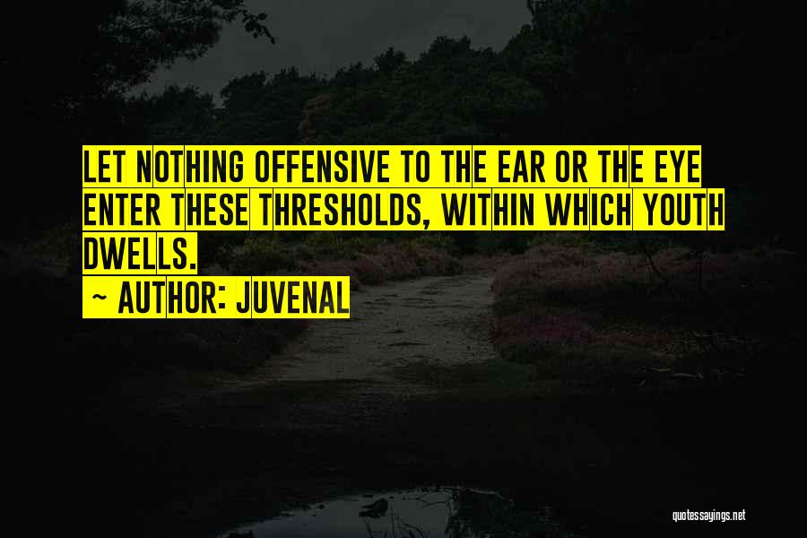 Offensive Quotes By Juvenal