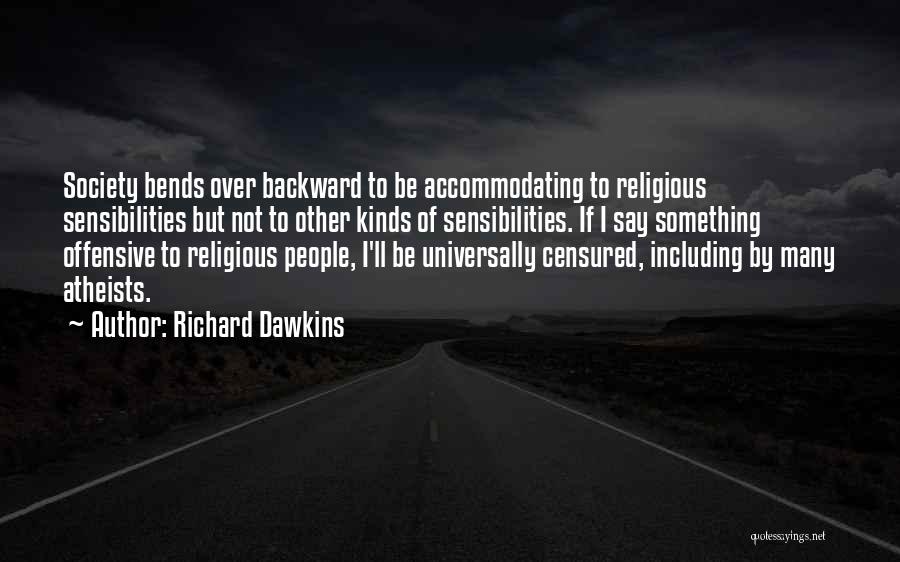 Offensive Quotes By Richard Dawkins