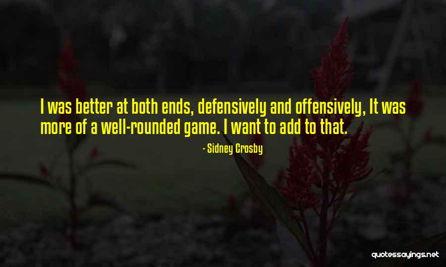 Offensively Quotes By Sidney Crosby Offensively Quotes By Sidney Crosby
