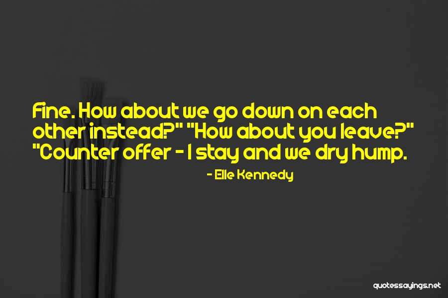 Offer Quotes By Elle Kennedy