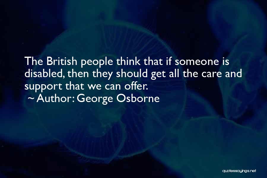 Offer Support Quotes By George Osborne