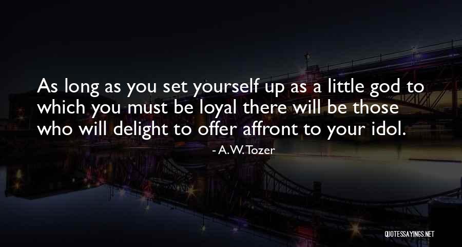 Offer Up Quotes By A.W. Tozer Offer Up Quotes By A.W. Tozer