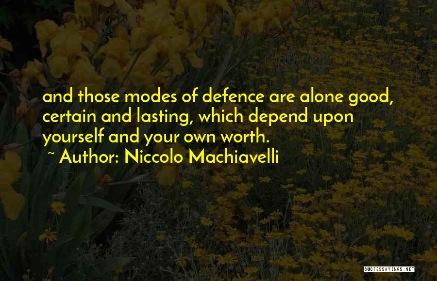Offerdahls Weston Quotes By Niccolo Machiavelli