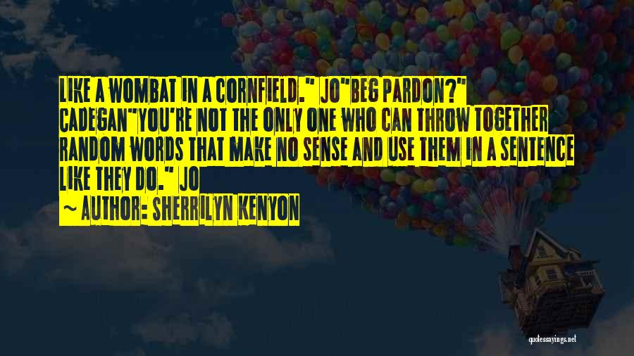Offerdahls Weston Quotes By Sherrilyn Kenyon Offerdahls Weston Quotes By Sherrilyn Kenyon