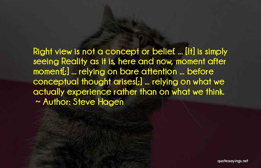 Offerdahls Weston Quotes By Steve Hagen Offerdahls Weston Quotes By Steve Hagen