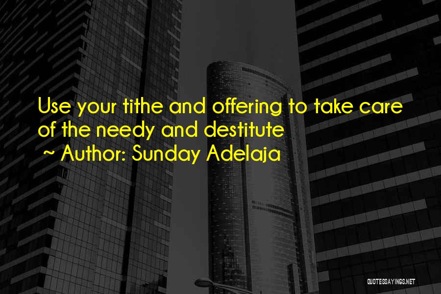 Offering And Tithes Quotes By Sunday Adelaja