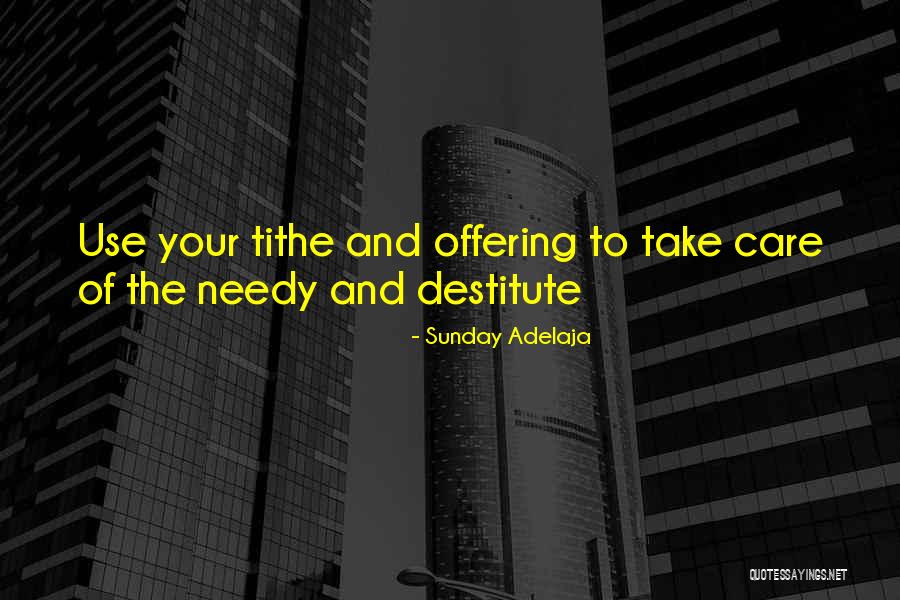 Offering And Tithes Quotes By Sunday Adelaja Offering And Tithes Quotes By Sunday Adelaja