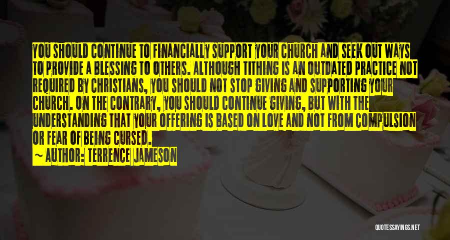 Offering And Tithes Quotes By Terrence Jameson