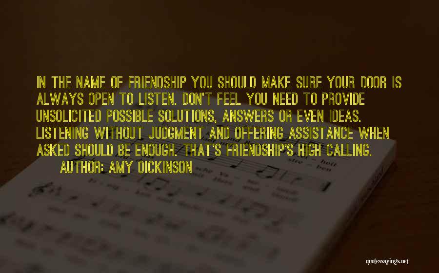 Offering Friendship Quotes By Amy Dickinson